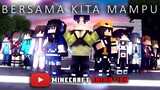 ATTA HALILINTAR | BERSAMA KITA MAMPU - Minecraft Animation