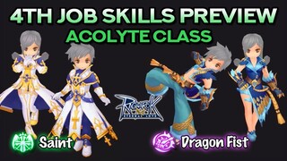 SAINT & DRAGON FIST SKILLS PREVIEW: 4th Job of Arch Bishop and Shura