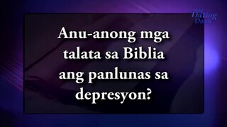 Anu-anong mga talata sa Biblia ang panlunas sa depresyon - Ang Dating Daan