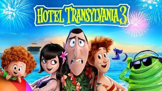 WATCH MOVIE: Hotel Transylvania:3 summer vacation 2018 trailer: link in the desertion: