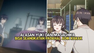 Kenapa Yuki Bisa Seangkatan Sama Kuze Masachika?