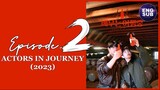 🇰🇷 KR SHOW | Actors on a Journey (2023) Episode 2 Full Eng Sub (720p)
