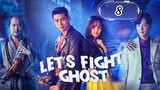 Bring It On, Ghost! (2016) Episode 8 Eng Sub