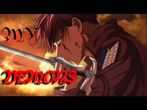 Levi Ackerman - My Demons (Kang Remix) [AMV]