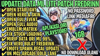 Data ML Lite Full Event 1Gb Patch Fredrinn | ML Lite | Cara Mengatasi Lag & Patah Patah ML