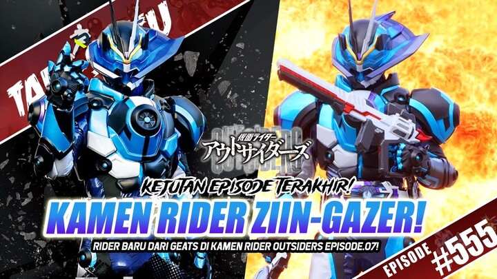 KEJUTAN! KAMEN RIDER ZIIN GAZER AKAN MUNCUL DI EPISODE TERAKHIR OUTSIDERS! GOKIL!