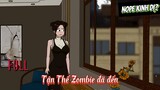 (Full Version) Tận Thế Zombie đã đến | NOPE KINH DỊ
