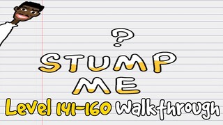 Stump Me - Can you pass it? Level 141-160 Walkthrough