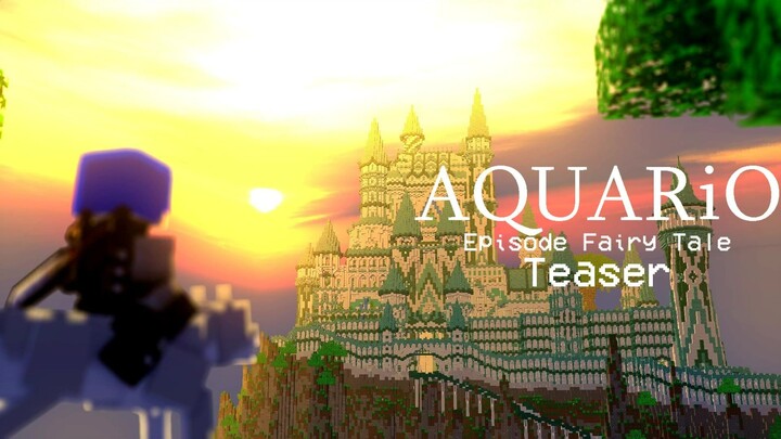 AQUARiO : Episode Fairy Tale - Teaser | Minecraft Animation