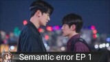 Semantic Error[Ep 1]Eng Sub
