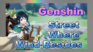 Street Where Wind Resides