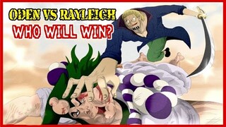 RAYLEIGH VS ODEN - SIAPA YANG MENANG