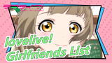 [lovelive!/Girlfriends List] It Would Be Meaningless If Watching Anime Was Not For Finding Wife