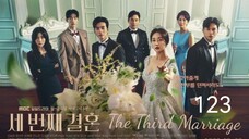 🇰🇷I EP 123 ) The Third Marriage (2023)English Sub