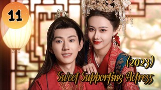 EP 11 || Sweet Supporting Actress (2023) [ENGSUB]