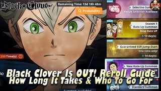 [Black Clover M] - Reroll guide & how to do it! They made it HARD! Part 1 & 2! Who to go for & where