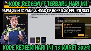 KODE REDEEM FREE FIRE TERBARU 13 MARET 2024 HARI INI - KODE REDEEM FF TERBARU 13 MARET 2024