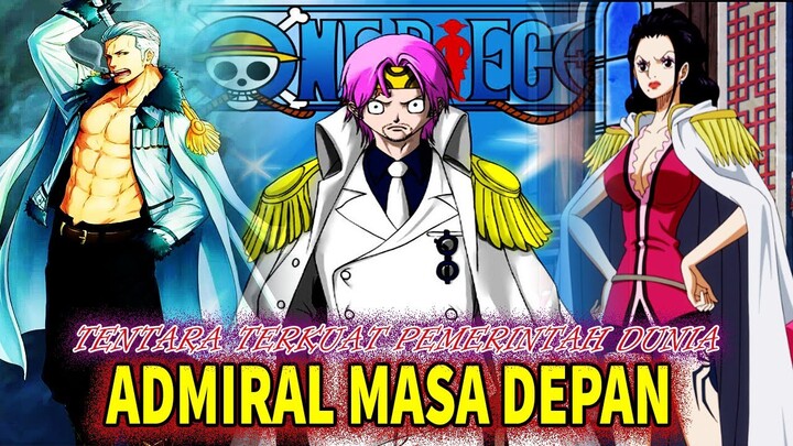 PERWIRA MARINIR TERKUAT CALON ADMIRAL/LAKSAMANA ONE PIECE