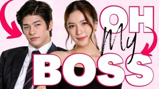 OH MY BOSS EPISODE 9