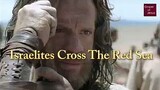 Moses and the Israelites cross the Red Sea - "I WILL BE WITH THEE."