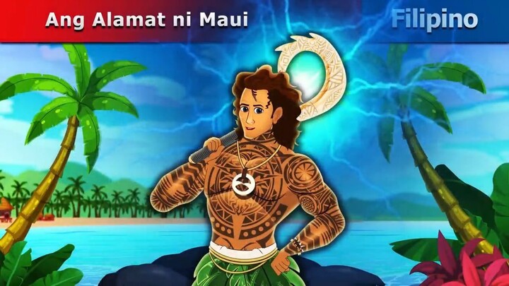 Ang Alamat ni Maui _ The Legend Of Maui in Filipino _ @FilipinoFairyTales