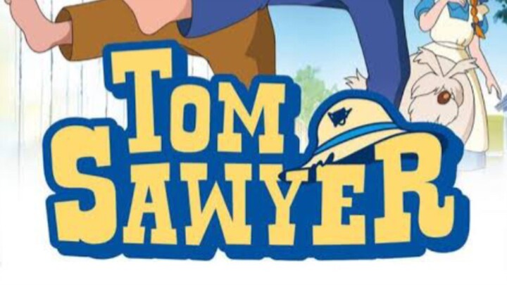 TOM SAWYER EPISODE 6 TAGALOG DUB
