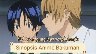 Sinopsis Bakuman || rekomendasi anime yang menunjukkan bagaimana proses pembuatan manga🤗