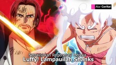 MAKIN RAME! LUFFY BELAJAR LATIHAN NETRALKAN REGENERASI KESATRIA SUCI - ONE PIECE 1149