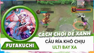 Cách Chơi Futakuchi Dễ Xanh, Khả Năng Cấu Rỉa Từ Xa, Ulti Bay Xa Kết Liễu, Snowball Rất Sướng