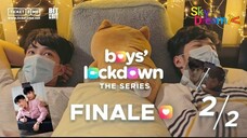 BOY LOCKDOWN EP 6 [2/2] SUB INDO 🇵🇭