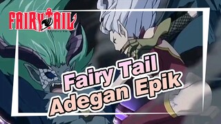 [Fairy Tail] Adegan-adegan Epik