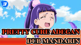 Adegan Movie Versi Dub Mandarin - Part 5 | Pretty Cure_3
