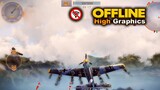 Top 10 Best Offline High Graphics Games For Android/IOS 2019!