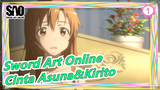 Sword Art Online | Cinta Asuna&Kirito_1