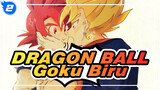 DRAGON BALL|Rasakan, Goku Biru!!!_2