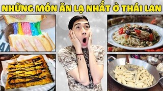 NHỮNG MÓN ĂN THÚ VỊ NHẤT Ở THÁI LAN của CrisDevilGamer