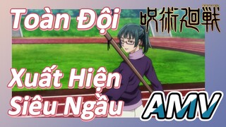 [Chú Thuật Hồi Chiến] AMV | Toàn Đội Xuất Hiện Siêu Ngầu