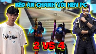 [FreeFire] Kèo Căng Thầy Đào Cùng Ken Pc 2 Vs 4 Ai Ít Kill Ăn 1 Trái Chanh