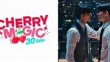 Cherry Magic 30 Official Pilot (Thai Adaptation.) The long wait is Finally over.