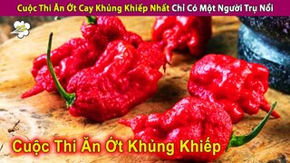 Review  Cuộc Thi Ăn Ớt Khủng Khiếp Và Chuyến Food Tour Của Blackpink | Review Con Người Và Cuộc Sống