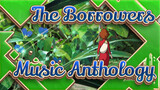 [The Borrowers] Music Anthology_A