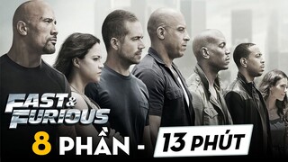 TOÀN BỘ FAST & FURIOUS TRONG 13 PHÚT | Fast & Furious Complete Timeline In 13 Minutes