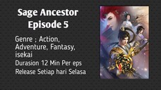 Sage Ancestor Eps 5 sub indo