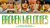 NCT DREAM Broken Melodies Lyrics (Color Coded Lyrics)