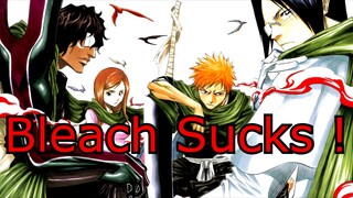 Bleach Sucks Rant - Bleach Anime/Manga Is Garbage ! Bleach Anime Return 2020