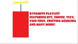 Dynamite Playlist