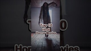 Top 10 Hindi Horror Movie🔥🔥 #shorts #horrorstories #viral #movies