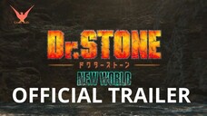 Dr STONE New World Official Trailer