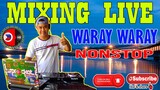 NEW WARAY WARAY CHA CHA NONSTOP | PIGSOTE | LAWISWIS KAWAYAN | DJ SPROCKET LIVE  REMIX