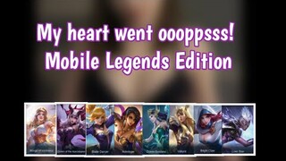 Mobile Legends hero kumasa sa My heart went oops challenge